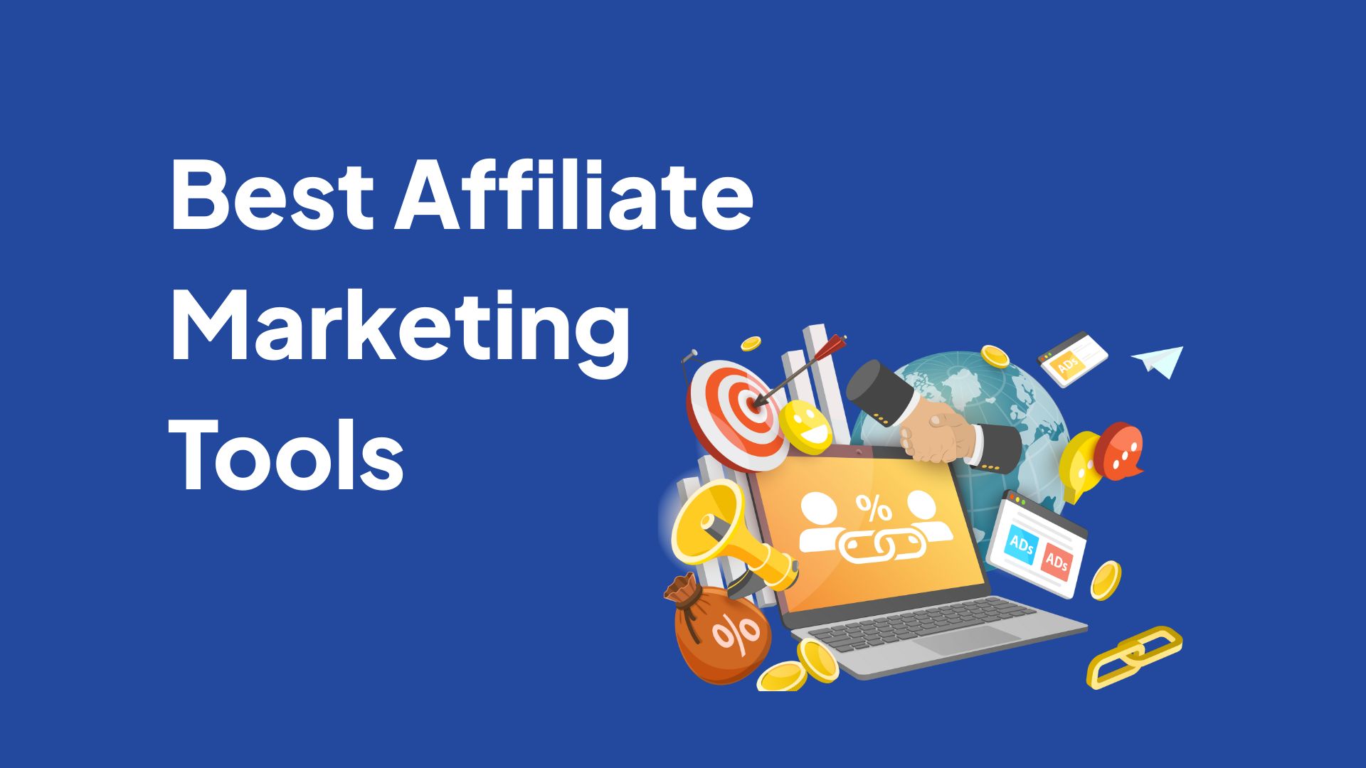 52 Best Affiliate Marketing Tools for 2025 (5 Hidden Gems Most Blogs Miss)